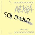 NEKRA / Demo 2017 (tape) La vida es un mus  