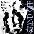 STAND OFF / Behind the wire (7ep) Youngblood  