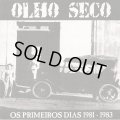 OLHO SECO / Os primeiros dias 1981-1983 (cd) Punk rock discos 