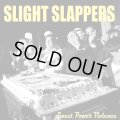 SLIGHT SLAPPERS / Sweet power violence (7ep) Break the records 