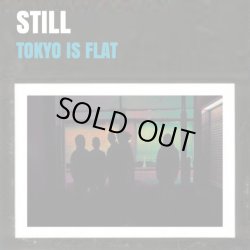 画像1: STILL / Tokyo is flat (cdr) Self  