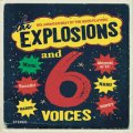 THE EXPLOSIONS / THE EXPLOSIONS and 6voices (cd) Self 