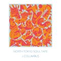 J.COLUMBUS / North tokyo soul tape (cd) WDsounds 