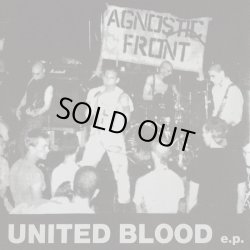 画像2: AGNOSTIC FRONT / United blood (7ep) Bridge nine