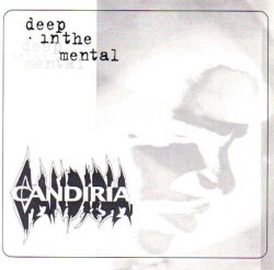 画像1: CANDIRIA / Deep in the mental (7ep) Devastating soundworks  