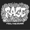 RAGE / Feel the burn (7ep) Straght & alert  