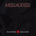 MERAUDER / Master killer (Lp) Demons run amok 