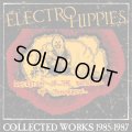 ELECTRO HIPPIES / Deception of the instigator of tomorrow : collected works 1985-1987 (2Lp+cd) Boss tuneage