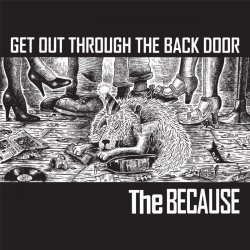 画像1: THE BECAUSE / Get out through the back door (Lp) Debauch mood