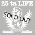 25 TA LIFE / Strength integrity brotherhood (cd) Customcore