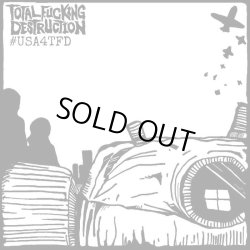 画像1:  TOTAL FUCKING DESTRUCTION / #usa4tfd (Lp) Give praise