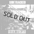 SIDETRACKED, SCUM HUMAN / split (7ep) Grindpromotion 