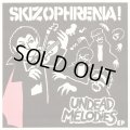 SKIZOPHRENIA / Undead melodies (7ep) S.k.z  