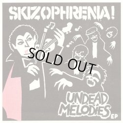 画像1: SKIZOPHRENIA / Undead melodies (7ep) S.k.z  