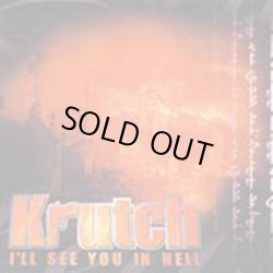 画像1: KRUTCH / I'll see you in hell (cd) Back ta basics 