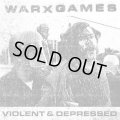 WARXGAMES / Violent & depressed (7ep) React!