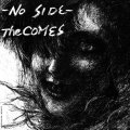 The COMES / No side (Lp) La vida es un mus
