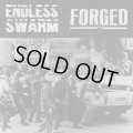 FORGED, ENDLESS SWARM / split (7ep) Here and now! 