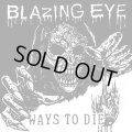BLAZING EYE / Ways to die (7ep) Static shock
