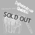 DEFORMATION QUADRIC / Anger at the social system (Lp) Rsr 