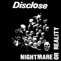 DISCLOSE / Nightmare or reality (Lp) La vida es un mus 