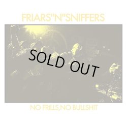 画像1: FRIARS"N"SNIFFERS / No frills, no bullshit (cd+7ep) Bovver 