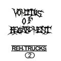 VOMITUS OF REGARDMENT / Reh.trucks #2 (cdr) Self  