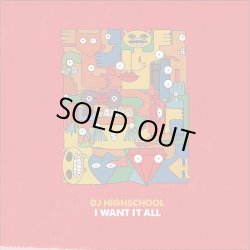 画像1: DJ HIGHSCHOOL / I want it all (cd) Royalty club