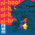 ニーハオ!!!! / Four!!!! (cd) Ni-hao is here  