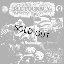 画像1: PLUTOCRACY / Civilized.......? (Lp) Alimentary music 