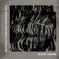 MUTUALLY ASSURED DESTRUCTION / Fever dream (10") Edgewood 