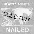  DEVIATED INSTINCT / Nailed (12") Terminal filth 