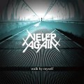 NEVER AGAIN / Walk by myself (7ep) Break the records 