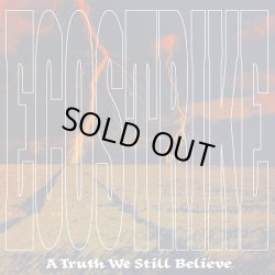 画像1:  ECOSTRIKE / A truth still we believe (cd) Retribute