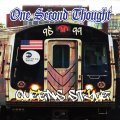 ONE SECOND THOUGHT / Queens style 1995 - 1999 (Lp) Daze 