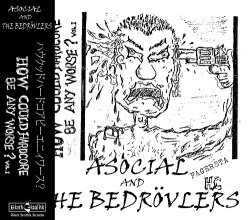 画像1: ASOCIAL, BEDROVLERS / How could hardcore be any worse? vol. 1 (cd) Black konflik 