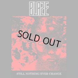 画像1: BLAZE  / Still nothing ever change (cd) General speech  