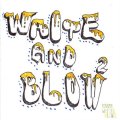 J.COLUMBUS & BLAH-MUZIK / Write & blow 2 (cd) WDsounds 