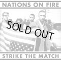 NATIONS ON FIRE / Strike the match (Lp) Refuse