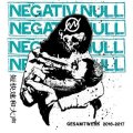 NEGATIV NULL / Gesamtwerk 2016-2017 (cd) Rsr  