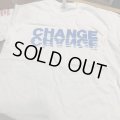 CHANGE / No (t-shirt) Refuse  