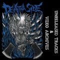 DEATH SIDE / Unreleased tracks & Video archives -3rd press- (7ep+dvd) Break the records 