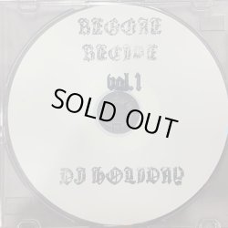 画像1:  DJ HOLIDAY / Reggae recipe vol.1 (cdr)    