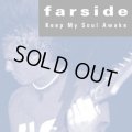   FARSIDE / Keep my soul awake (7ep) Crisis   