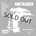  SIDETRACKED / Life of no control (tape) Coxinha  