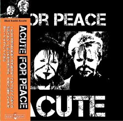 画像1:  ACUTE / For peace 1986-1992 (cd) Black konflik  