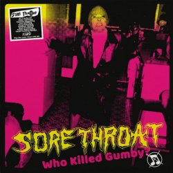 画像1: SORE THROAT / Who killed gumby? (Lp) F.o.a.d  