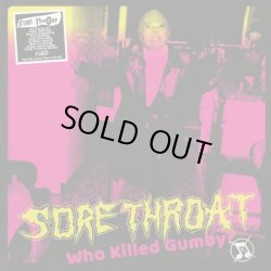 画像1: SORE THROAT / Who killed gumby? (Lp) F.o.a.d  
