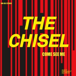 画像1:  THE CHISEL / Come see me (7ep) Beach impediment  