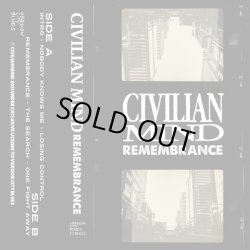 画像1: CIVILIAN MIND / Remembrance (tape) Version city blues 